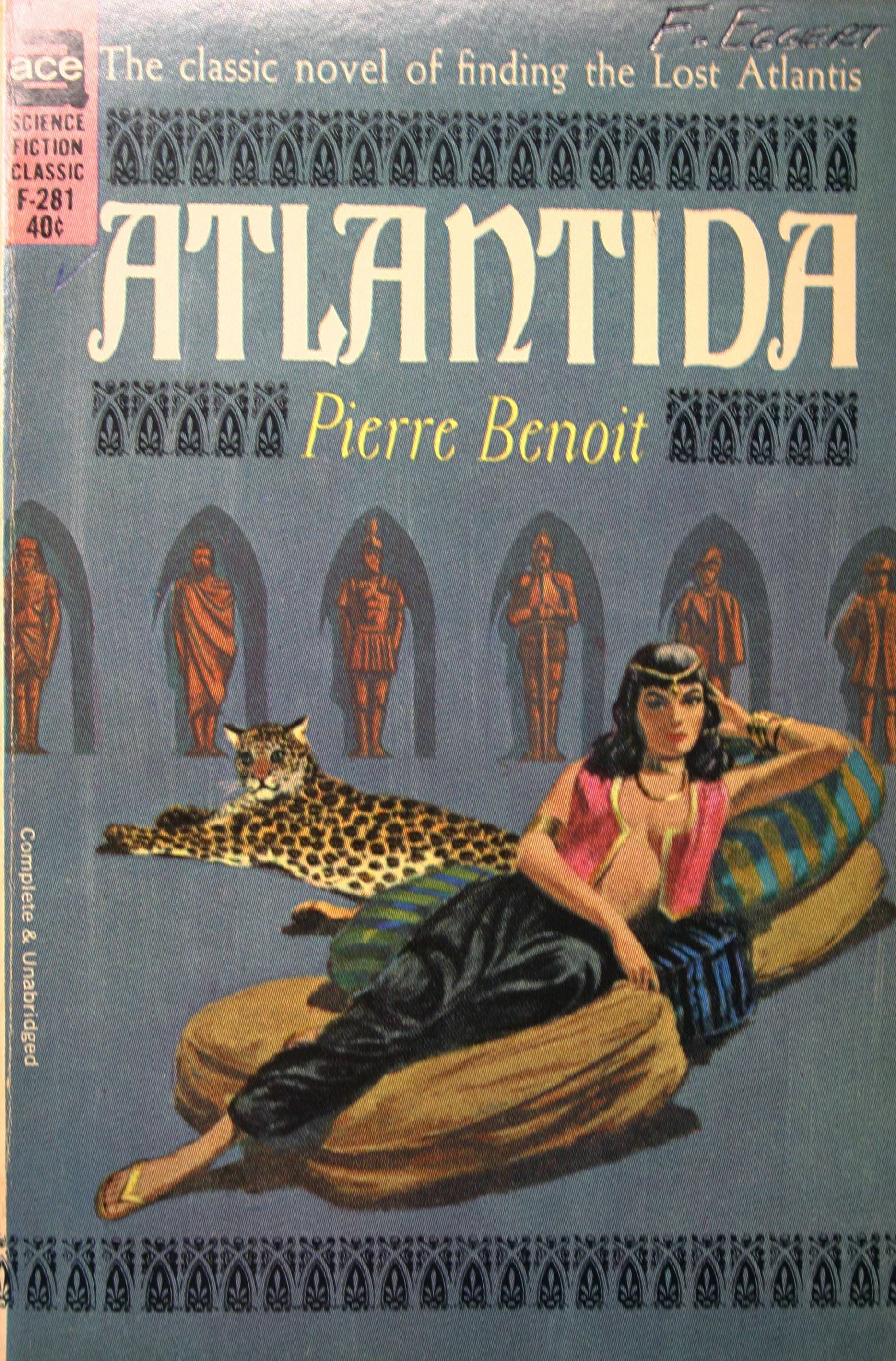 This image is of the cover of the pulp fiction work, titled 'Atlantida', by Pierre Benoit. It was published in 1920. From the UB Libraries - George Kelley Pulp Fiction Collection